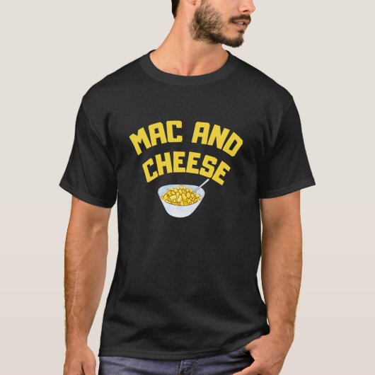 Mac En Kaas| Macaroni Met Kaas T-shirt (Voorkant)
