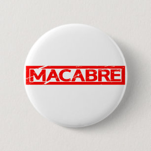Macabre Stamp Ronde Button 5,7 Cm
