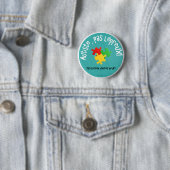 Macaron Autiste, pas lépreux Ronde Button 5,7 Cm (In situ)