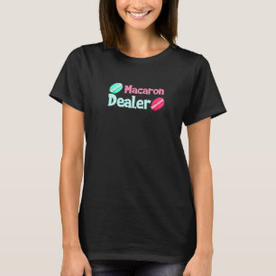 Macaron Dealer Dessert Voedsel T-shirt