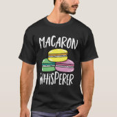Macaron Lover Macron's Cookies Macaroon Bakken Mac T-shirt (Voorkant)
