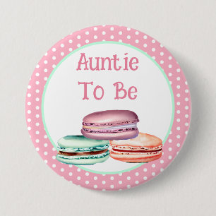 Macaron Meisje's Baby shower Tante Te Zijn Ronde Button 7,6 Cm