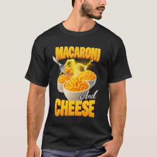 Macaroni en Cheese Bowl Cheesy Pasta Comfort Food T-shirt