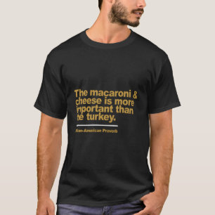 Macaroni & kaas zijn belangrijker dan de T T-shirt