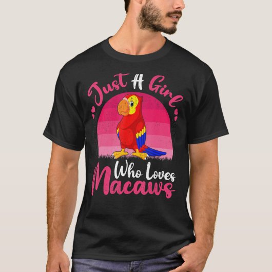 Macaw Dier, gewoon een meisje dat van Macaws houd T-shirt (Voorkant)