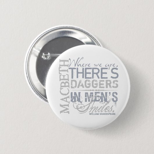 Macbeth Daggers Quote Ronde Button 5,7 Cm (Voorkant /achterkant)