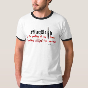 macbeth heeft iets gemeen t-shirt