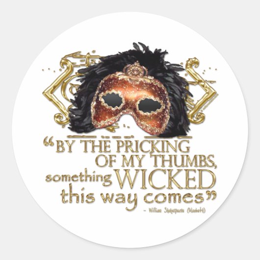 Macbeth "Iets geschopt" Citaat (Gold Version) Ronde Sticker (Voorkant)