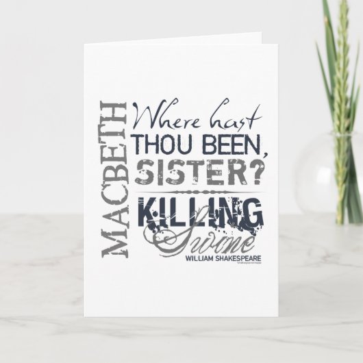 Macbeth Killing Swine Quote Kaart (Voorkant)