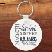 Macbeth Killing Swine Quote Sleutelhanger (Voorkant)