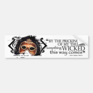 Macbeth Quote Bumpersticker