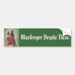 MacGregor ondanks hen! Bumperstickers