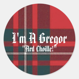 MacGregorPlaid, ik ben Gregor, "Ard Choille!" Ronde Sticker