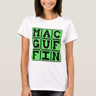 MacGuffin, Literaire Fopspul T-shirt