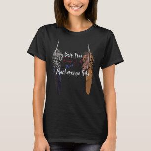 Machapunga Indiaanse Proud Freedom Win T-shirt