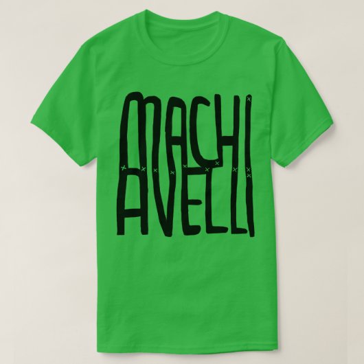 Machiavelli 1 t-shirt (Design voorkant)