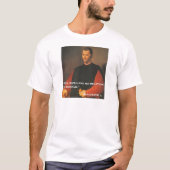 Machiavelli 2 t-shirt (Voorkant)
