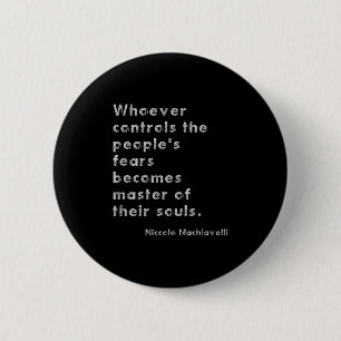 Machiavelli Anti-autoritarisme Filosofie Quote Ronde Button 5,7 Cm