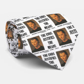 Machiavelli eindigt rechtvaardigt het citaat van m stropdas (Opgerold)