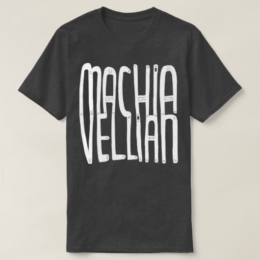 Machiavelli Machiavellian 1 T-shirt (Design voorkant)