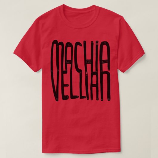 Machiavelli Machiavellian T-shirt (Design voorkant)