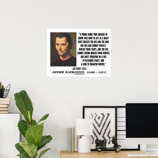 Machiavelli Prince Imitate Fox en Lion Quote Poster (Thuiskantoor)