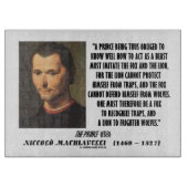 Machiavelli Prince Imitate Fox en Lion Quote Snijplank (Voorkant)