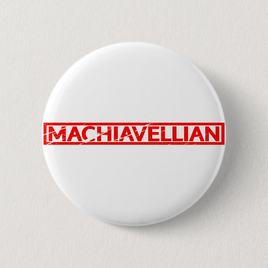Machiavellian Stamp Ronde Button 5,7 Cm (Voorkant)