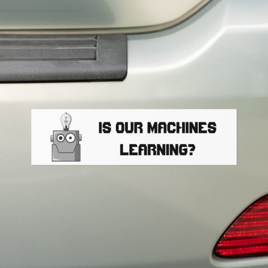 Machine Learning Technology Humor Bumpersticker (Op auto)