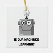 Machine Learning Technology Humor Keramisch Ornament (Voorkant)