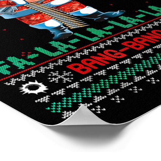 Machine Santa Claus Gun Lover Ugly Christmas Sweat Poster (Hoek)