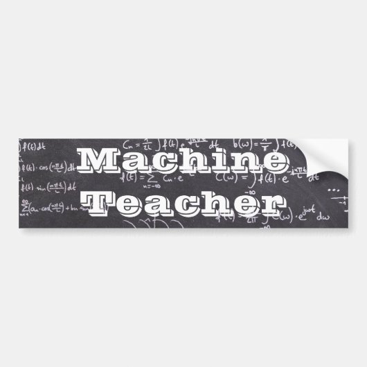 Machine Teacher Bumpersticker (Voorkant)