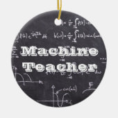 Machine Teacher Keramisch Ornament (Voorkant)