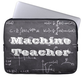 Machine Teacher Laptop Sleeve