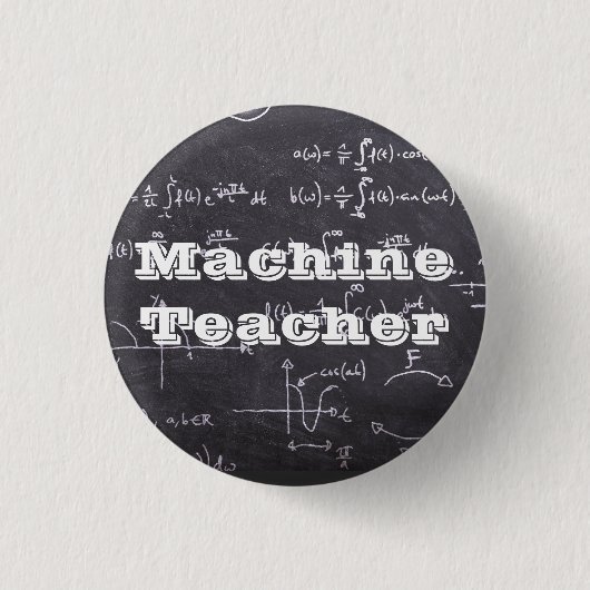 Machine Teacher Ronde Button 3,2 Cm (Voorkant)