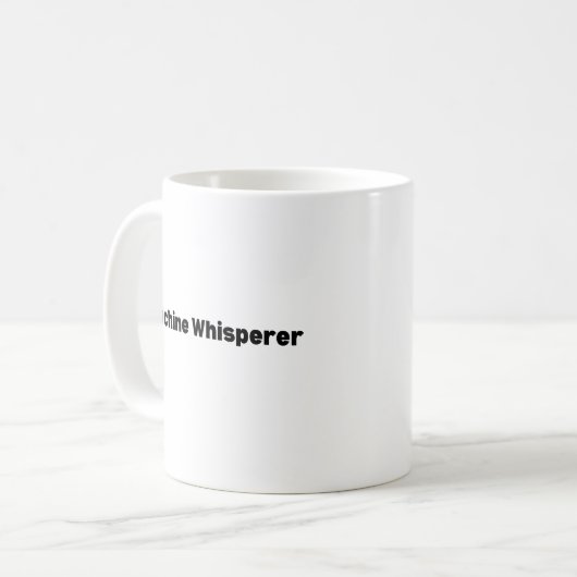 Machine Whisperer Mug – Funny AI Engineer Gift for Koffiemok (Voorkant links)