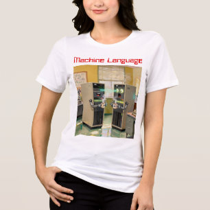 “Machinetaal”  -  Humoristische Technologie        Tri-Blend Shirt