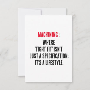 Machining: Waar 'strakke pasvorm' niet alleen een Bedankkaart