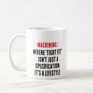 Machining: Waar 'strakke pasvorm' niet alleen een  Koffiemok