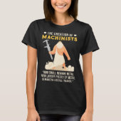 Machinist CNC Machining Worker for CNC Operator T-shirt (Voorkant)