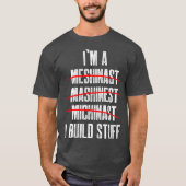 Machinist CNC-machinist T-shirt (Voorkant)