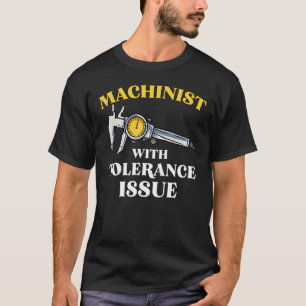 Machinist Craft Machine Operator Tool Plan T-shirt