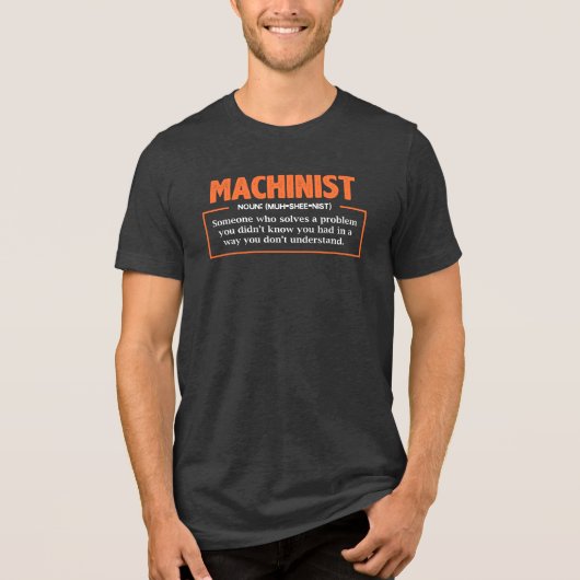Machinist Definition Oranje witte typografie Tri-Blend Shirt (Voorkant)