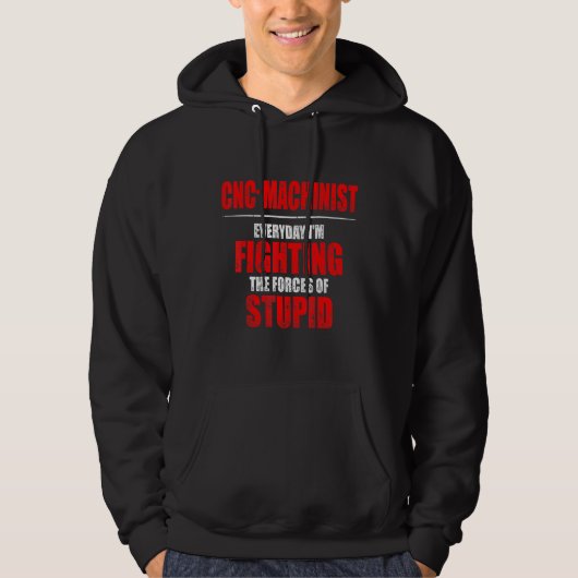 Machinist Forces Machine Operator Machinist Machin Hoodie (Voorkant)