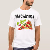 Machinist (Funny) Pizza T Shirt (Voorkant)