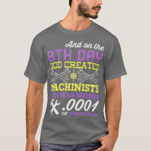 MACHINIST God Creëer Machinisten T-shirt