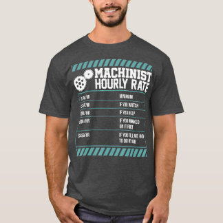 Machinist Hourly Rate Jobs Grafisch T-shirt