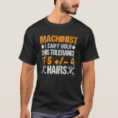 Machinist Joke Tolerance CNC Mill Tool Box Fly Cut T-shirt (Voorkant)
