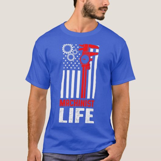 Machinist Life Machine Operator Machines T-shirt (Voorkant)