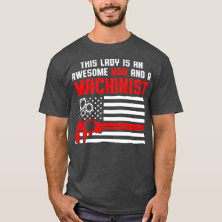 Machinist machinemachinist t-shirt